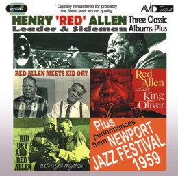 Henry Red Allen: Three Classic Albums Plus (Red Allen Meets Kid Ory / Weve Got Rhythm / Red Allen Plays King Oliver) (2CD) 