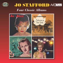 Jo Stafford: Four Classic Albums (Starring Jo Stafford / Autumn In New York / Swingin Down Broadway / Jo + Jazz) (2CD) 