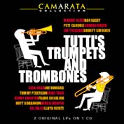 Tutti Camarata: Tuttis Trumpets & Trombones (CD)