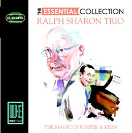 Ralph Sharon Trio: The Magic Of Porter & Kern: The Essential Collection (2CD)