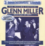 Glenn Miller - The Missing Chapters Vol 8 (CD)