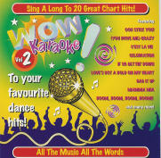 WOW Karaoke To Your Favourite Dance Hits Vol 2 (CD)
