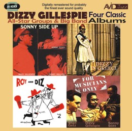 Dizzy Gillespie: Four Classic Albums (For Musicians Only / Roy And Diz #2 / Sonny Side Up / Dizzy In Greece) (2CD)