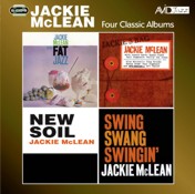Jackie McLean: Four Classic Albums (Fat Jazz / Jackie’s Bag / New Soil / Swing, Swang, Swingin) (2CD)