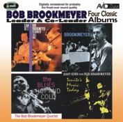 Bob Brookmeyer: Four Classic Albums (Recorded Fall 1961 / Brookmeyer / Tonite’s Music Today / The Blues Hot And Cold) (2CD)  