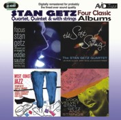 Stan Getz: Four Classic Albums (Focus / The Soft Swing / West Coast Jazz / Cool Velvet) (2CD)