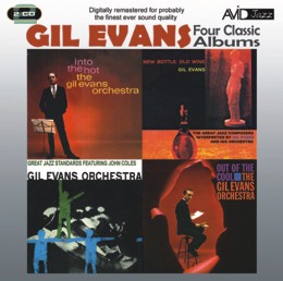 Gil Evans: Four Classic Albums (New Bottle Old Wine / Great Jazz Standards / Out Of The Cool / Into The Hot) (2CD)