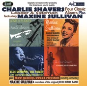 Charlie Shavers Feat Maxine Sullivan: Four Classic Albums Plus (Tribute To Andy Razaf / Horn O’Plenty / The Most Intimate / Blue Stompin’) (2CD)