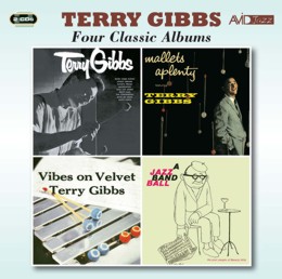 Terry Gibbs: Four Classic Albums (Terry Gibbs / Mallets A Plenty / Vibes On Velvet / A Jazz Band Ball) (2CD)