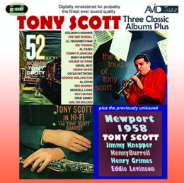 Tony Scott: Three Classic Albums Plus (52nd St Scene / Tony Scott In Hi-Fi / The Touch Of Tony Scott) (2CD)