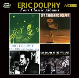 Eric Dolphy: Four Classic Albums (Outward Bound / Out There / Far Cry / Eric Dolphy At The Five Spot) (2CD)