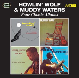 Howlin’ Wolf & Muddy Waters: Four Classic Albums (Moanin’ In The Moonlight / Howlin’ Wolf / Sings Big Bill Broonzy / At Newport) (2CD) 