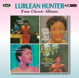 Lurlean Hunter: Four Classic Albums (Night Life / Blue & Sentimental / Lonesome Gal / Stepping Out) (2CD)
