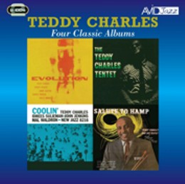 Teddy Charles: Four Classic Albums (Evolution / Tentet / Coolin / Flyin’ Home, Salute To Hamp) (2CD)
