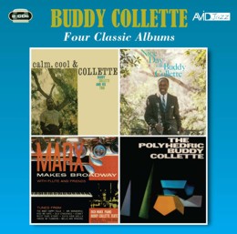 Buddy Collette: Four Classic Albums (Calm, Cool & Collette / Marx Makes Broadway / Nice Day With Buddy Collette / Polyhedric) (2CD)