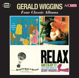 Gerald Wiggins: Four Classic Albums (The Gerald Wiggins Trio / The Loveliness Of You / Music From Around The World In Eighty Days / Relax And Enjoy It) (2CD) 
