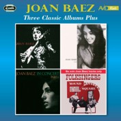 Joan Baez: Three Classic Albums Plus (Joan Baez / Joan Baez Vol 2 / In Concert - Part 1) (2CD)