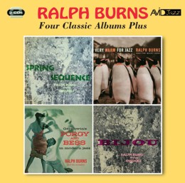 Ralph Burns: Four Classic Albums (Spring Sequence / Very Warm For Jazz / Bijou / Porgy & Bess In Modern Jazz) (2CD)