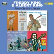 Freddy King & Albert King: Four Classic Albums (Let’s Hide Away And Dance Away With Freddy King / Freddy King Sings / Boy Girl Boy /The Big Blues) (2CD)