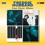 Freddie Hubbard: Four Classic Albums (Open Sesame / Goin’ Up / Hub-Tones / Ready For Freddie) (2CD)