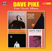 Dave Pike: Four Classic Albums (It’s Time For Dave Pike / Pike’s Peak / Bossa Nova Carnival / Limbo Carnival) (2CD)