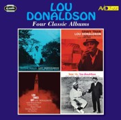 Lou Donaldson: Four Classic Albums (Blues Walk / Gravy Train / Lou Takes Off / Here ’Tis) (2CD)