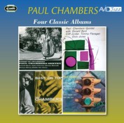 Paul Chambers: Four Classic Albums (Whims Of Chambers / Paul Chambers Quintet / Bass On Top / Go) (2CD)