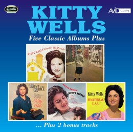 Kitty Wells: Five Classic Albums Plus (Kitty Wells’ Country Hit Parade / Lonely Street / Dust On The Bible / Kitty’s  Choice / Heartbreak USA) (2CD)