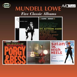 Mundell Lowe: Five Classic Albums (Guitar Moods / TV Action Jazz! / Porgy & Bess / A Grand Night For Swinging / Satan In High Heels) (2CD) 