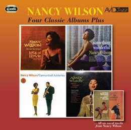 Nancy Wilson: Four Classic Albums Plus (Like In Love / Something Wonderful / Nancy Wilson & The Cannonball Adderley Quintet / Hello Young Lovers) (2CD) 