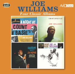 Joe Williams: Four Classic Albums (A Night At Count Basie’s / A Man Ain’t Supposed To Cry / Everyday I Have The Blues / Just The Blues) (2CD)