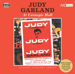 Judy Garland: Classic Concert Series: At Carnegie Hall - Judy In Person (2CD)