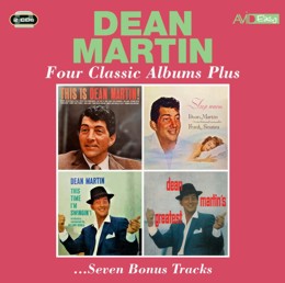 Dean Martin: Four Classic Albums Plus (This Is Dean Martin / Sleep Warm / This Time Im Swingin / Dean Martins Greatest) (2CD)