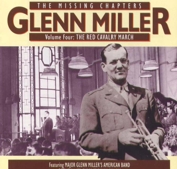 Glenn Miller - The Missing Chapters Vol 4 (CD)