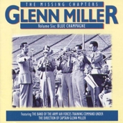 Glenn Miller - The Missing Chapters Vol 6 (CD)