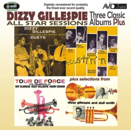 Dizzy Gillespie: All Star Sessions - Three Classic Albums Plus (With Sonny Rollins & Sonny Stitt: Duets / Tour De Force / Sittin’ In) (2CD)
