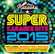 Super Karaoke Hits 2015 (CD)