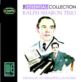 Ralph Sharon Trio: The Magic Of Gershwin & Rodgers: The Essential Collection (2CD)