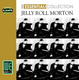 Jelly Roll Morton: The Essential Collection (2CD)