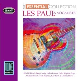 Les Paul & Vocalists: The Essential Collection (2CD)