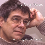 Chris Dean: Once Upon A Time (CD)
