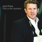 Jack Foley: This Is The Moment (CD)