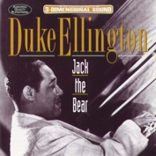 Duke Ellington: Jack The Bear (CD)