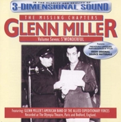 Glenn Miller - The Missing Chapters Vol 7 (CD)