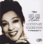 Adelaide Hall: A Centenary Celebration (CD)