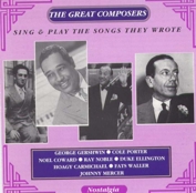 Various Artists: The Great Composers Sing & Play The Songs They Wrote (CD)